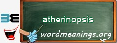 WordMeaning blackboard for atherinopsis